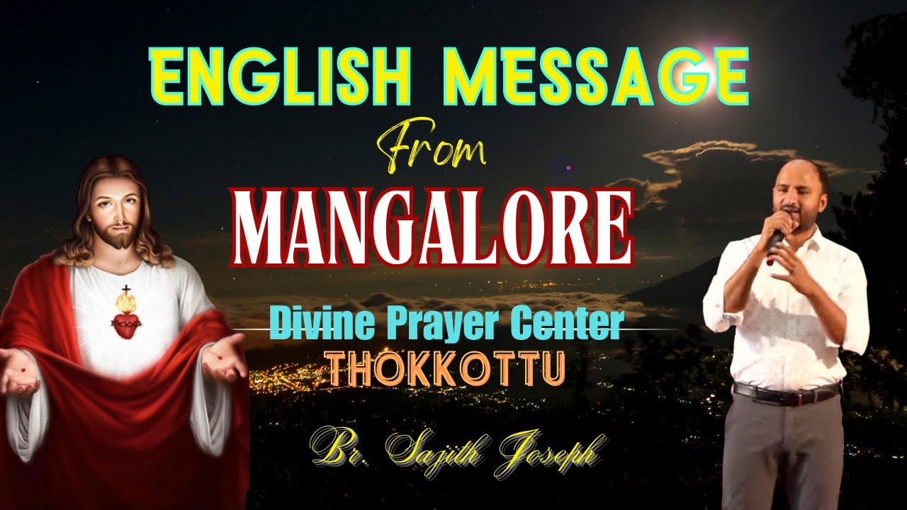 English message from Divine prayer Center Thokkottu, Mangalore