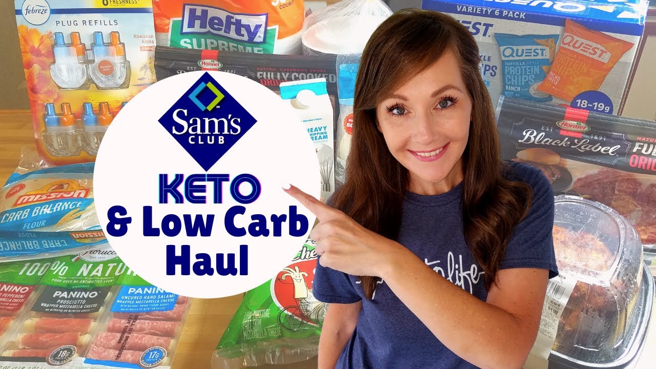 Sam's Club Keto/Low Carb Haul