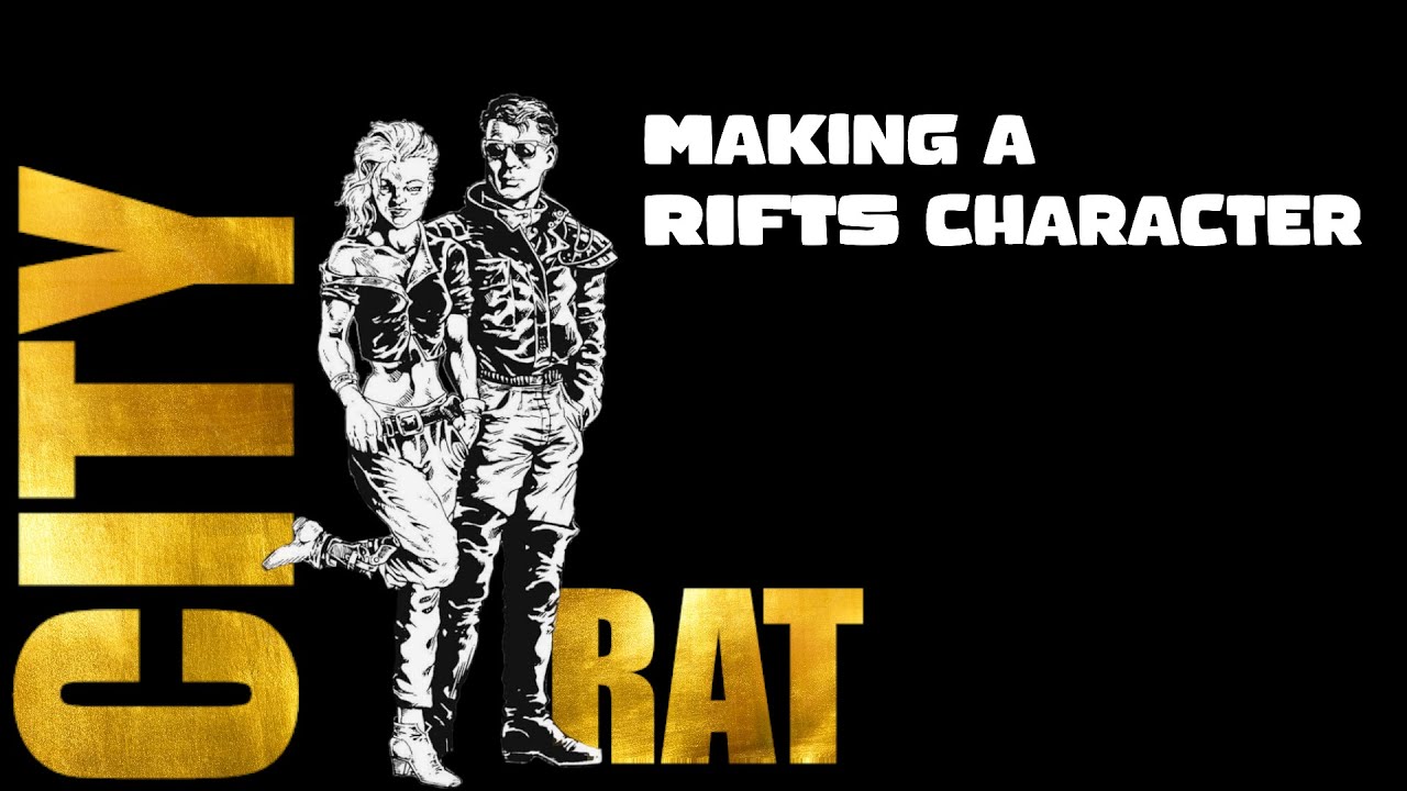 City Rat - Character Creation for RIFTS RPG!