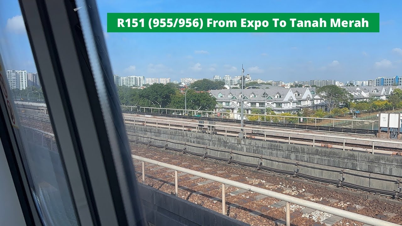 [Via Upper Track After SD2][SMRT] R151 (955/956) from Expo to Tanah Merah