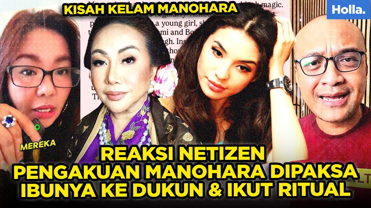 REAKSI NETIZEN PENGAKUAN MANOHARA DIPAKSA IBUNYA KE DUKUN & IKUT RITUAL ANEH
