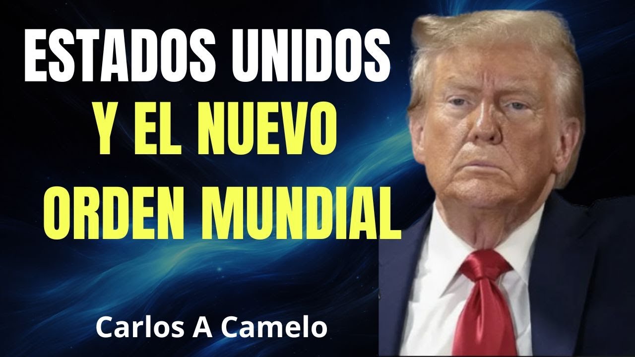 Estados unidos y el nuevo orden mundial - Carlos A Camelo