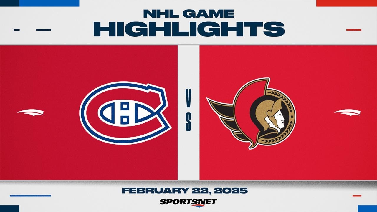 NHL Highlights | Canadiens vs. Senators - February 22, 2025
