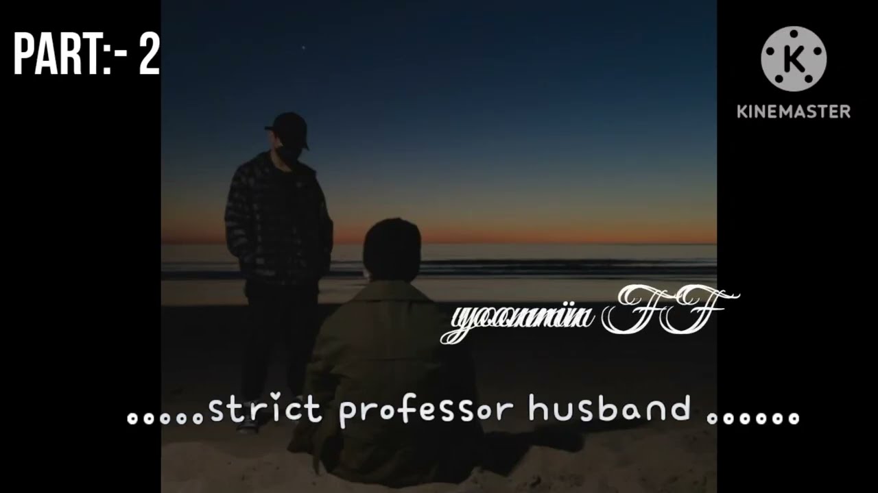 my strict professor husband ||part-2||#yoonmin #army #ff #bts #fypシ #viral #lover @dreams-17-12