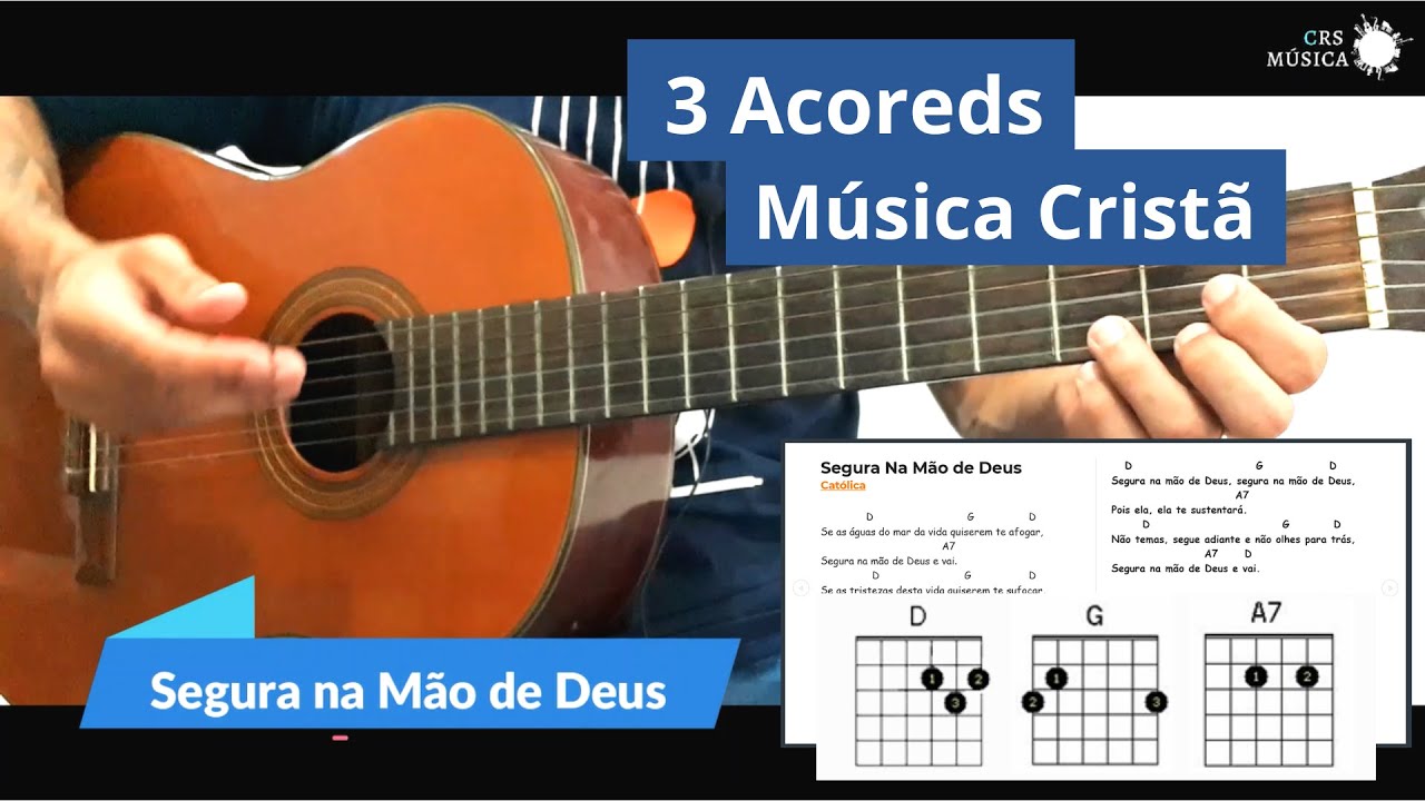 Segura na Mão de Deus - Música Cristã / Videoaula Violão