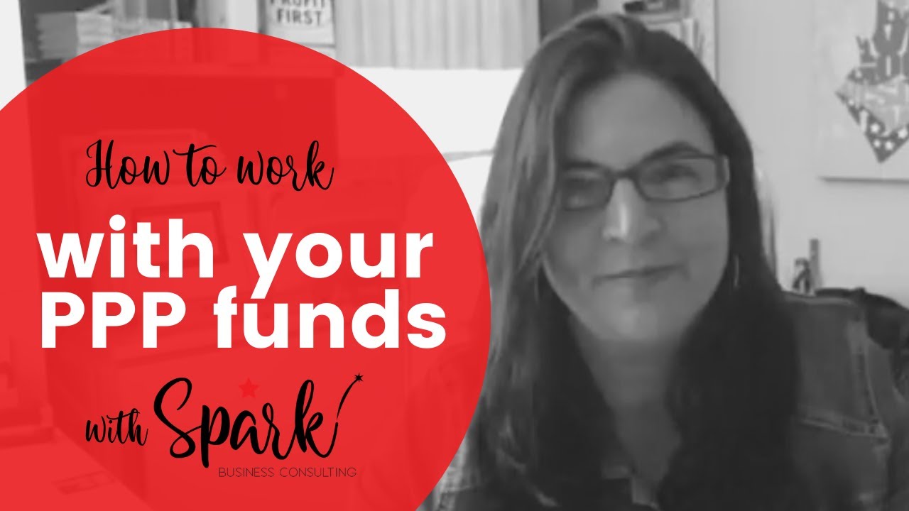 How to Work with Your PPP Funds