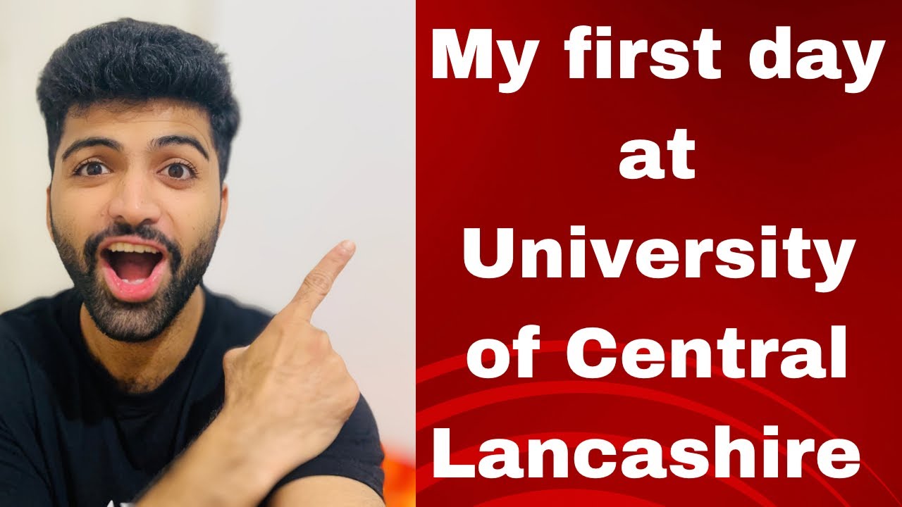 My first day at uclan university / University of Central Lancashire/ UK /preston