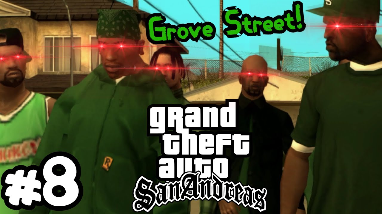 GTA SAN ANDREAS IS BACK! [GTA: SAN ANDREAS] [#08]