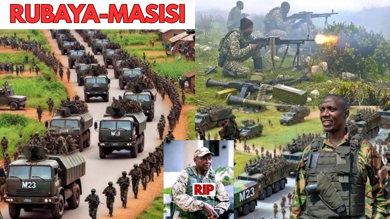 UYUMUGOROBA LE25/2/ MASISI-RUBAYA BIRAHINDUTSE M23 IGIYE KURASA FARDC,  M23ABANDI BAYOBOZI BARASHWE?