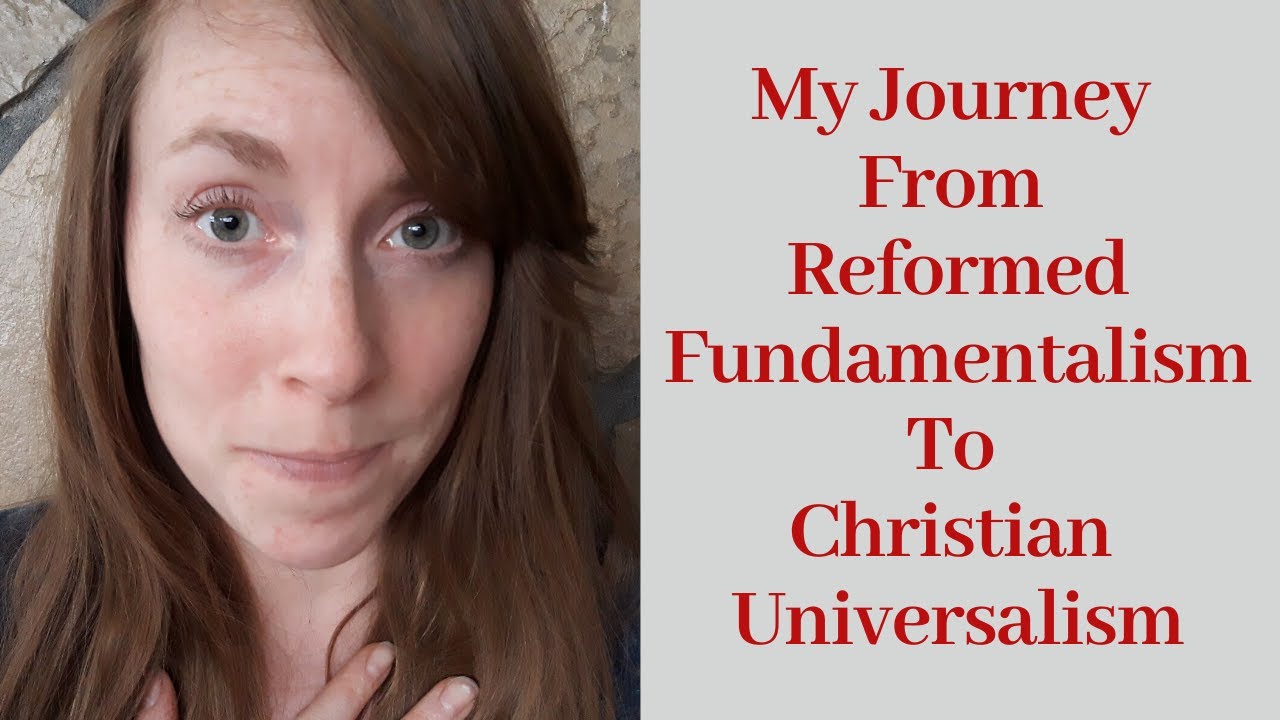 My Journey to Christian Universalism