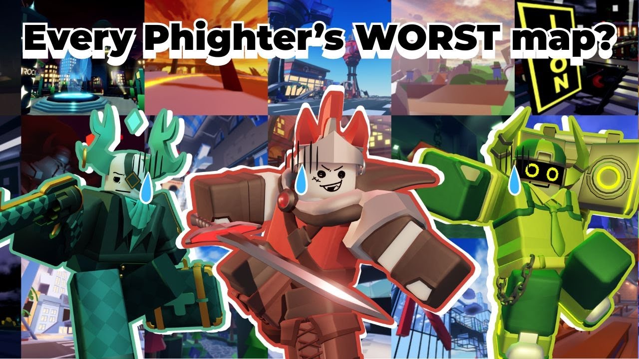 What's every phighters worst map? | PHIGHTING