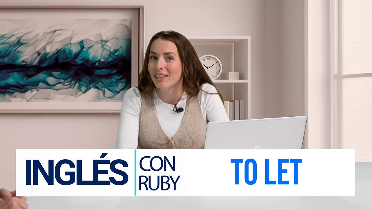 Inglés con Ruby - To Let - Episode 23