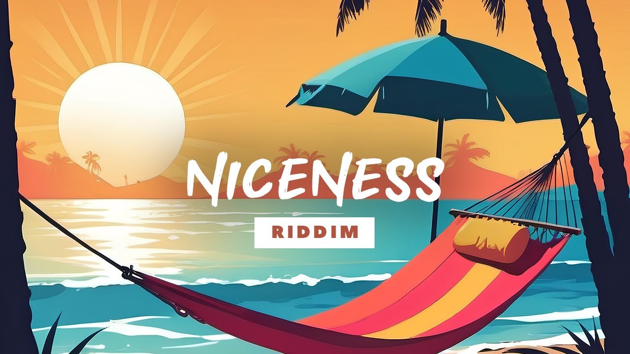 NICENESS Riddim | Reggae Instrumental Beat 2024