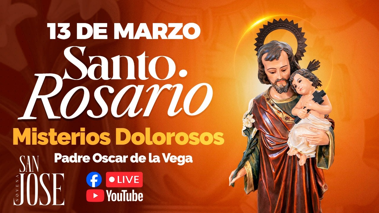 EN VIVO🔴Santo Rosario de Hoy Viernes 13 de Marzo PadreOscarDeLaVega