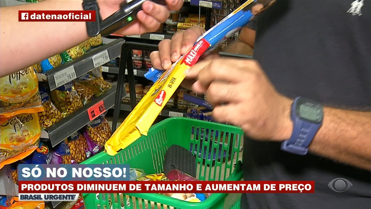 SÓ NO NOSSO! Produtos diminuem de tamanho e os preços aumentam