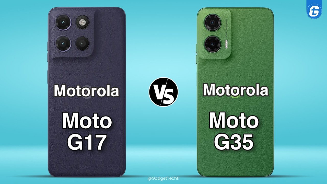 Motorola Moto G17 vs  Motorola Moto G35 Full Specs Comparison | Which is Better?