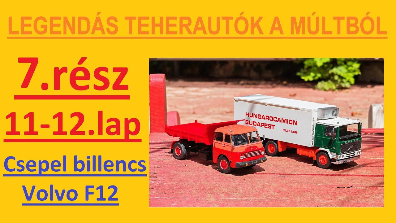 Legendás teherautók a múltból 7.rész 11-12.lapszám #deagostini