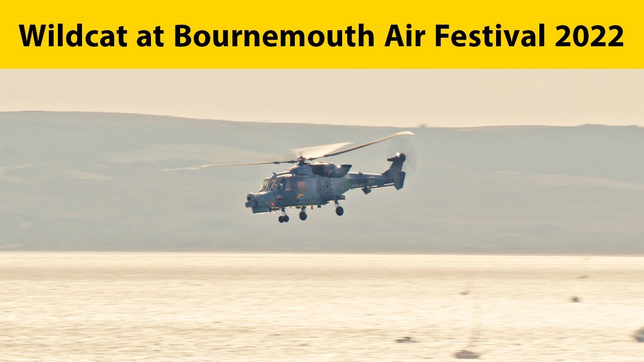 Wildcat HMA2 at Bournemouth Air Festival 2022 - 4K