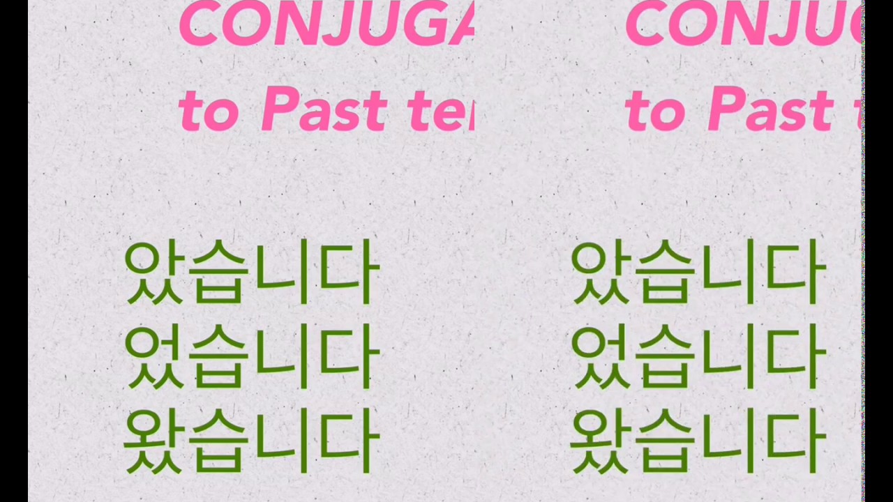 Korean CONJUGATION ( past tense formal )