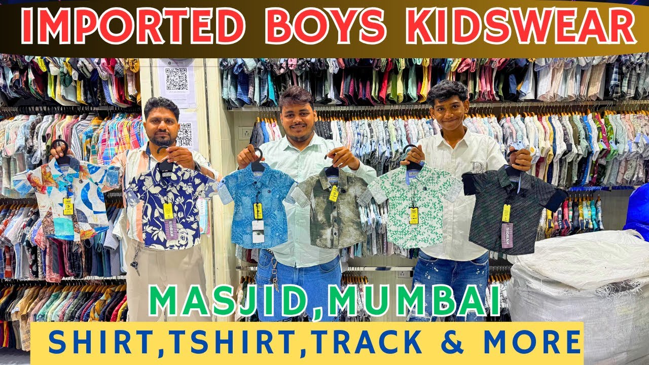 Imported Boys Kidswear Wholesaler & Manufacturer In Mumbai / Kidswear Wholesale Market in Mumbai
