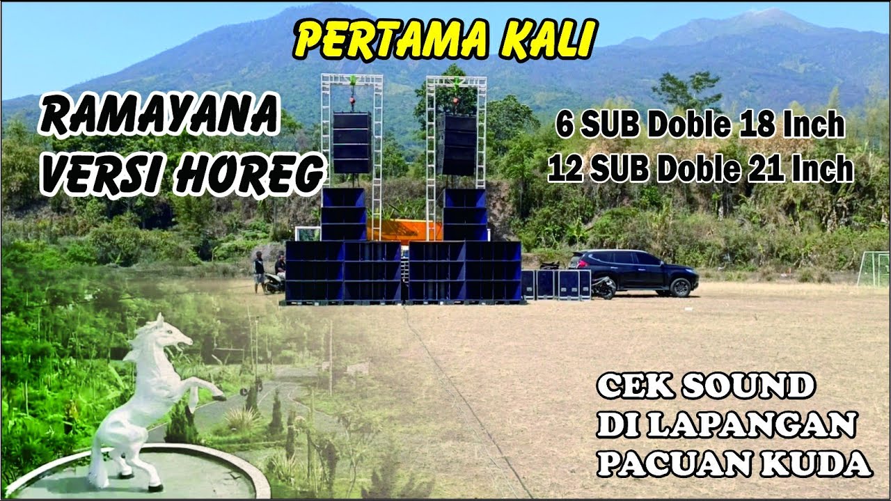 RAMAYANA VERSI HOREG || Persiapan cek sound ramayana