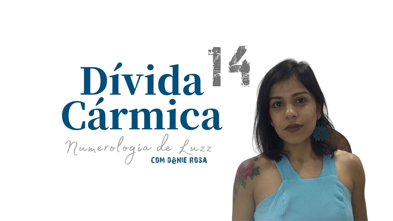 A Dívida Cármica 14