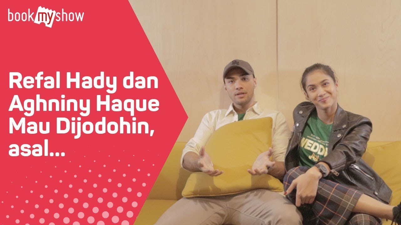 Refal Hady dan Aghniny Haque Mau Dijodohin, asal... - BookMyShow Indonesia