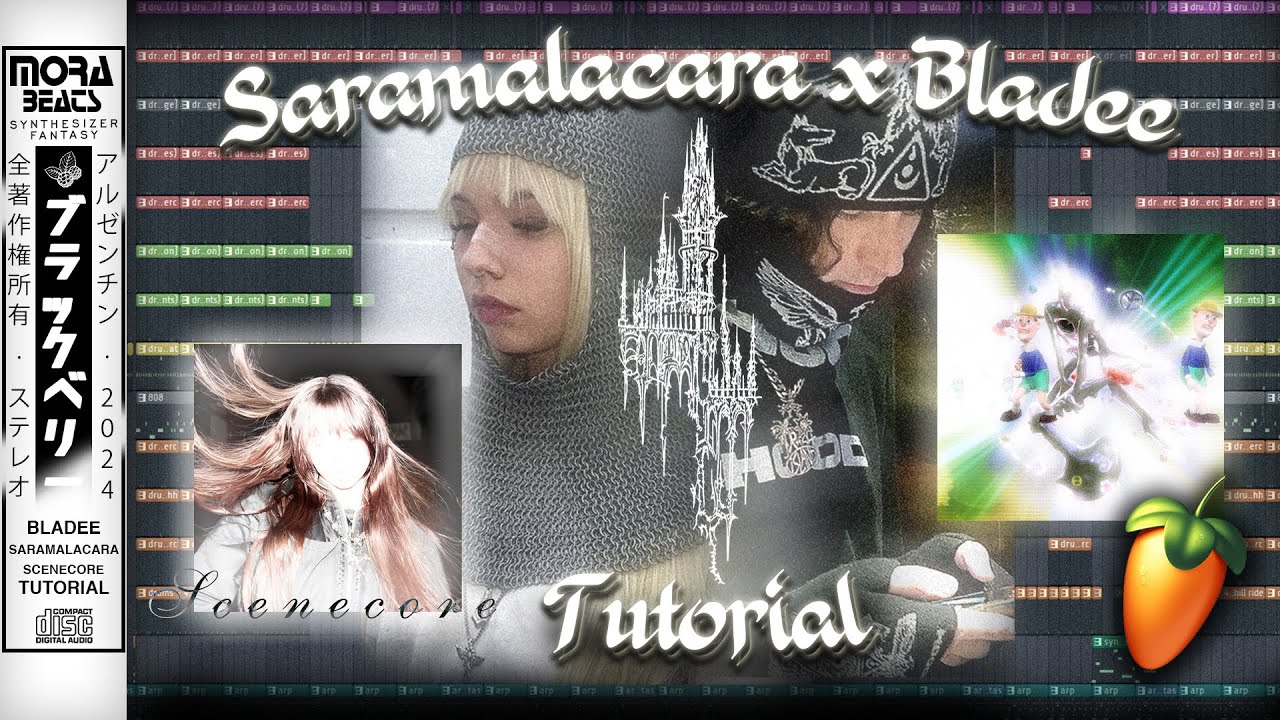 Cómo hacer SARAMALACARA x BLADEE Scenecore Type BEATS [TUTORIAL FL Studio]