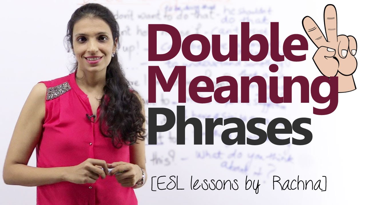 Double meaning phrases in English &ndash; Free English lesson