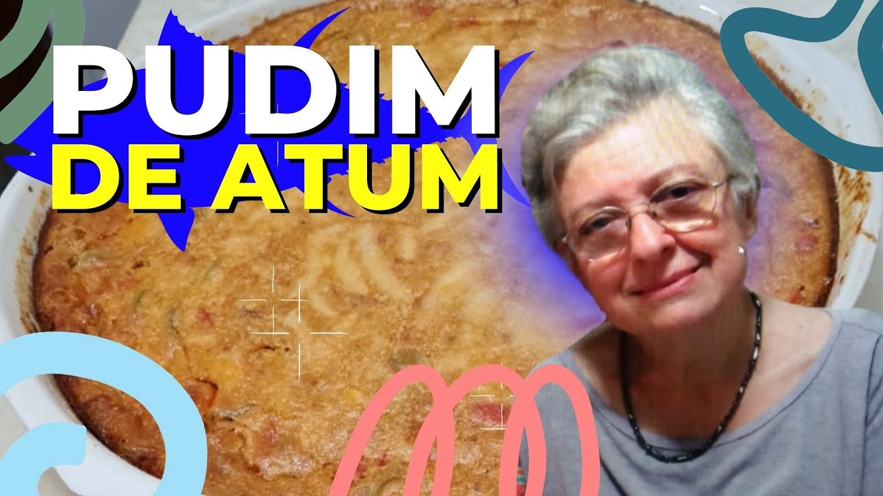 🍮PUDIM de ATUM no FORNO
