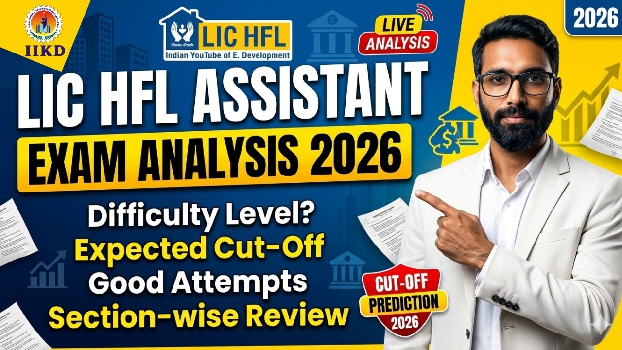 LIC HFL Assistant Exam Analysis 2026 | Difficulty Level, Good Attempts & Expected Cut Off