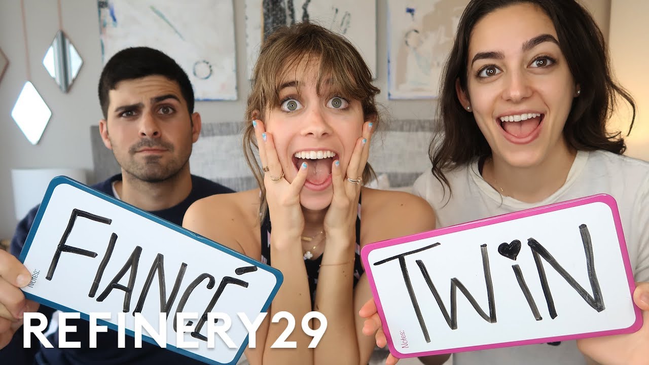 Does My Fiancé Or My Twin Know Me Better? | Lucie Fink Vlogs | Refinery29