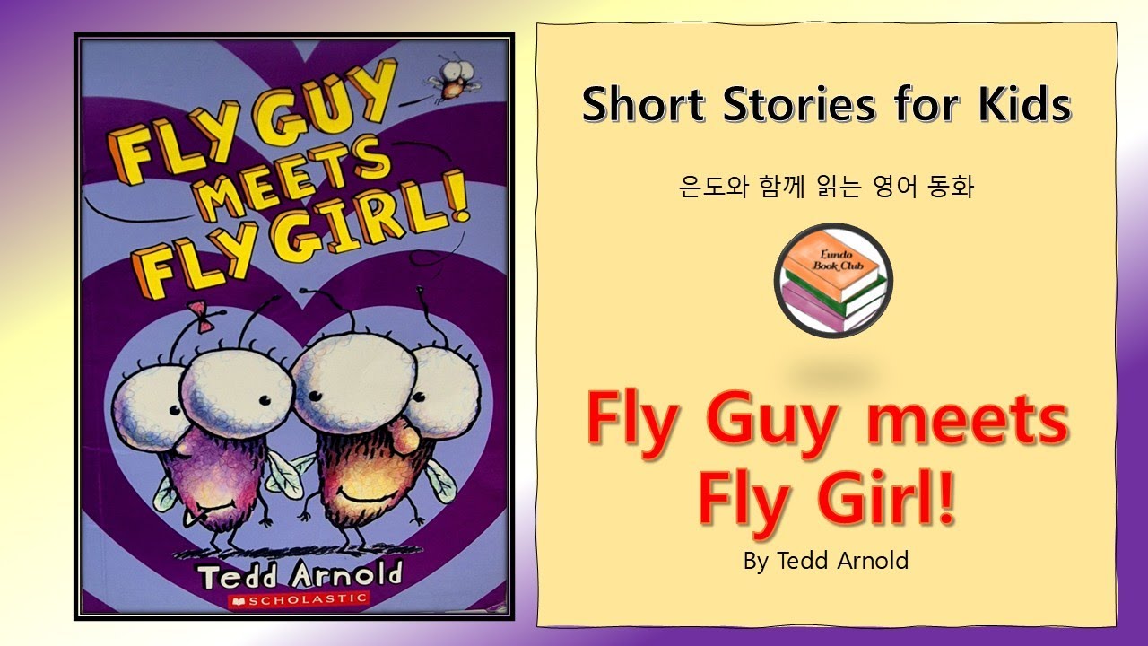 Fly Guy meets Fly Girl!  [Level 1] Eundo Bookclub: Reading with Eundo