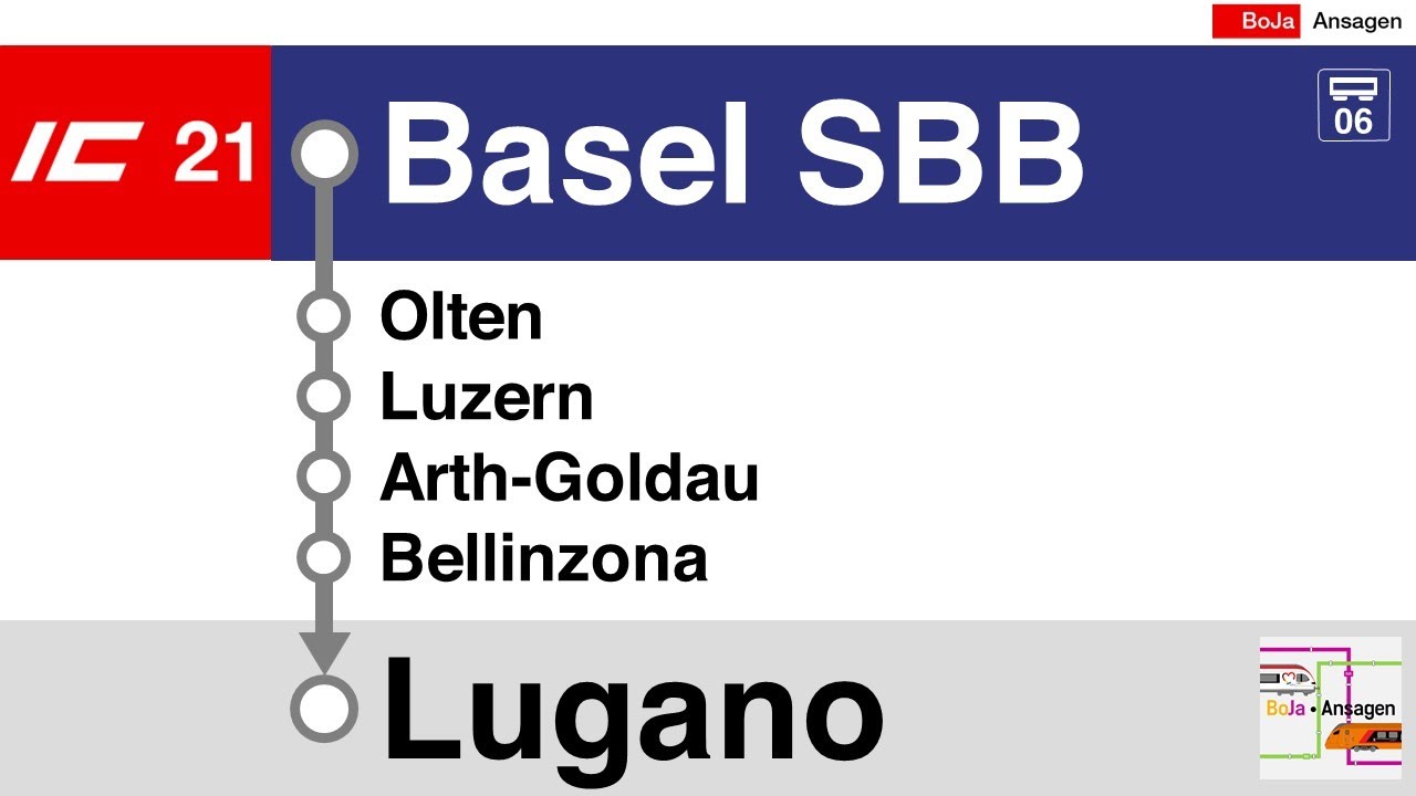 SBB Ansagen I IC21 Basel SBB - Lugano I BoJa Ansagen