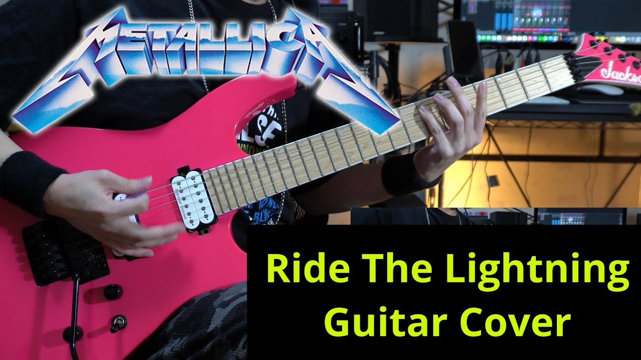 Metallica - Ride The Lightning (Guitar Cover)