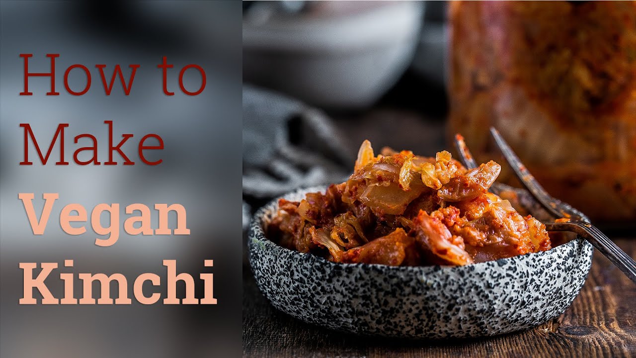 How to Make Vegan Kimchi
