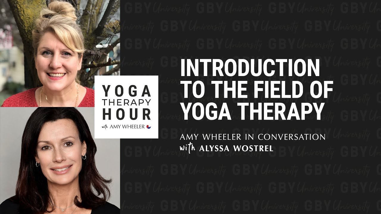 Introduction to the Field of Yoga Therapy