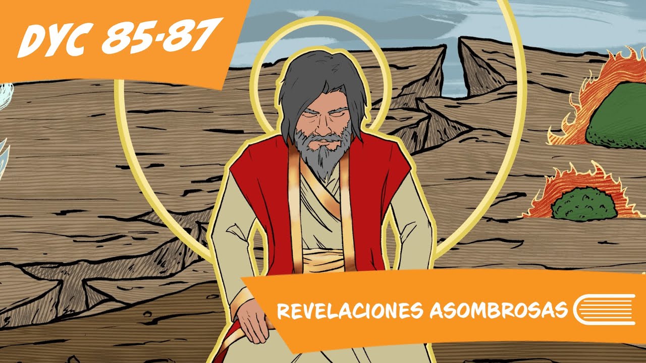 Ven Sígueme 2025 SUD DyC 85-87 (4-10 de Agosto) (Doctrina y Convenios) -Revelaciones Asombrosas