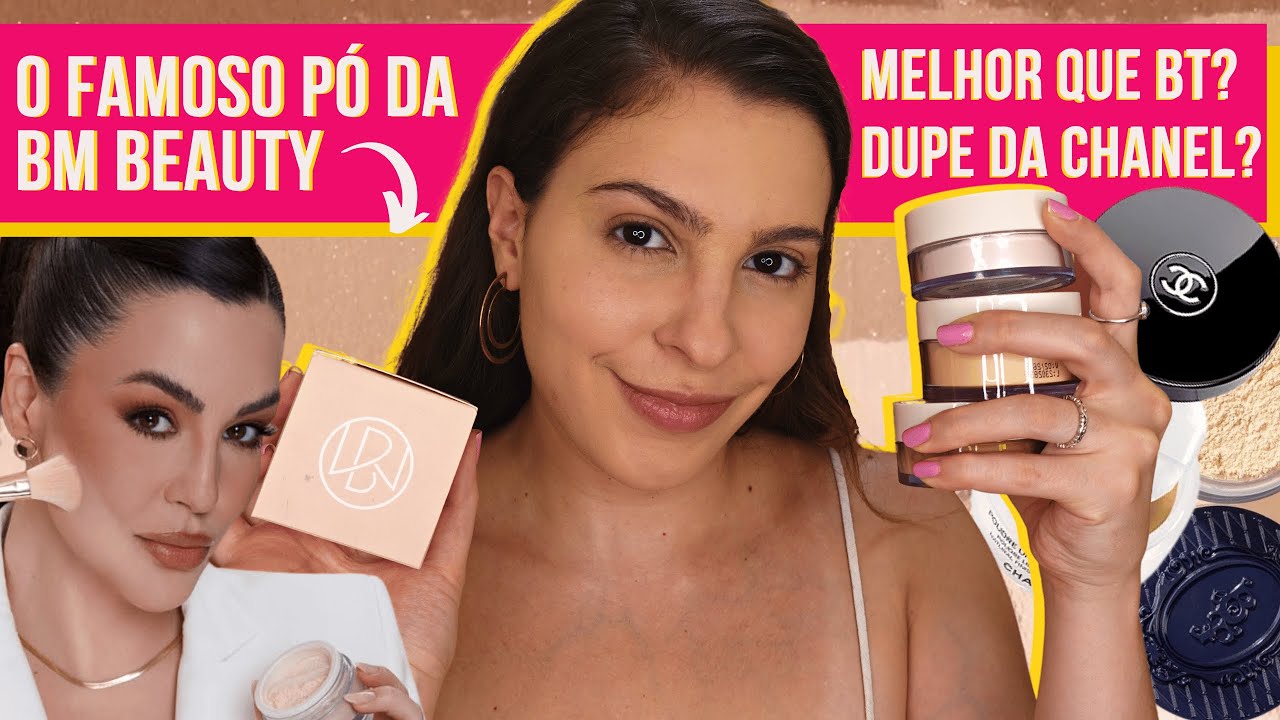 OS FAMOSOS PÓS DA BM BEAUTY: SEAL UP E LIGHT UP | O MELHOR PÓ TRANSLÚCIDO NACIONAL? MELHOR QUE BT?