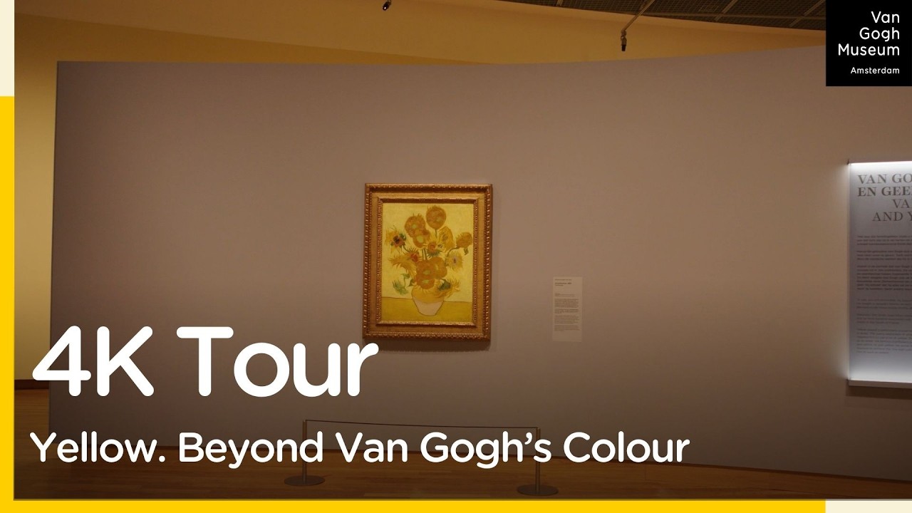 Van Gogh Museum 4K Virtual Tour || Exhibition: Yellow Beyond Van Gogh's Colour
