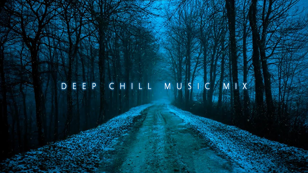 Calm Whisper Chill Music for Easing Your Heart 🌲 Deep Chill Music Mix
