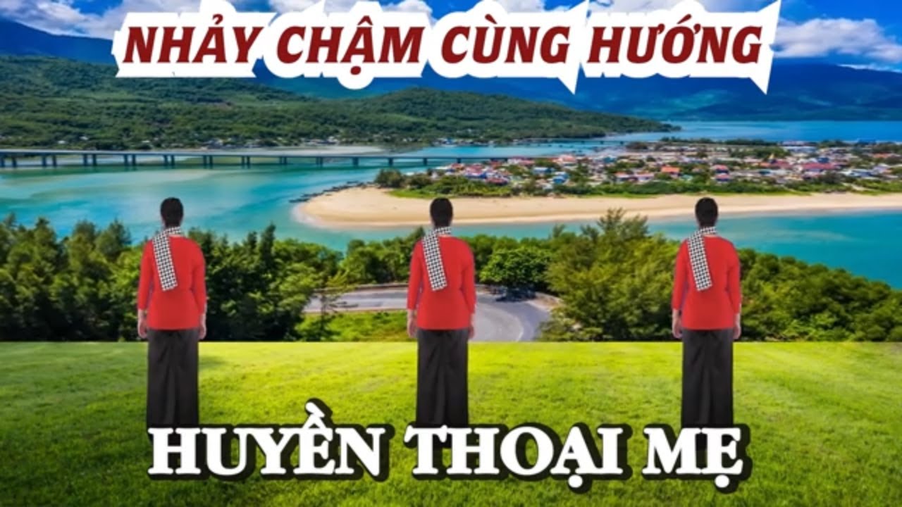 Nhảy chậm cùng hướng - Huyền thoại mẹ - Tôi yêu dân vũ - Nhòm nhảy chị em - Học nhảy dân vũ