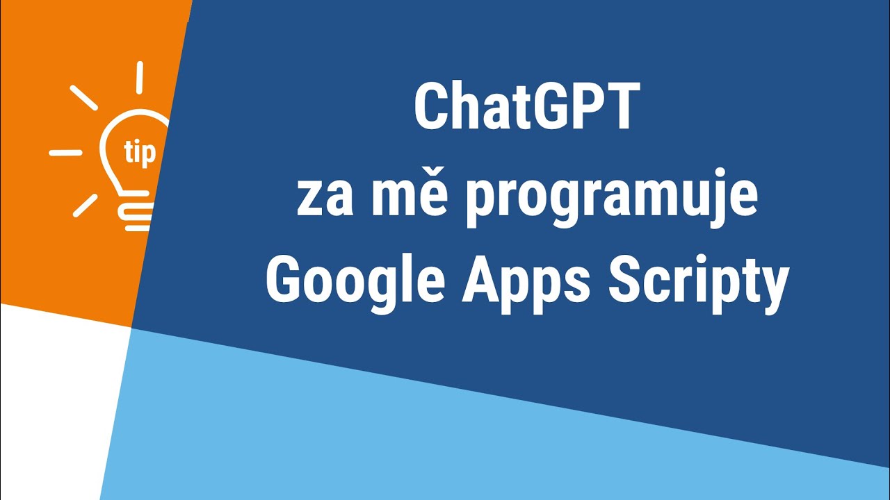 ChatGPT za mě programuje Google Apps Scripty