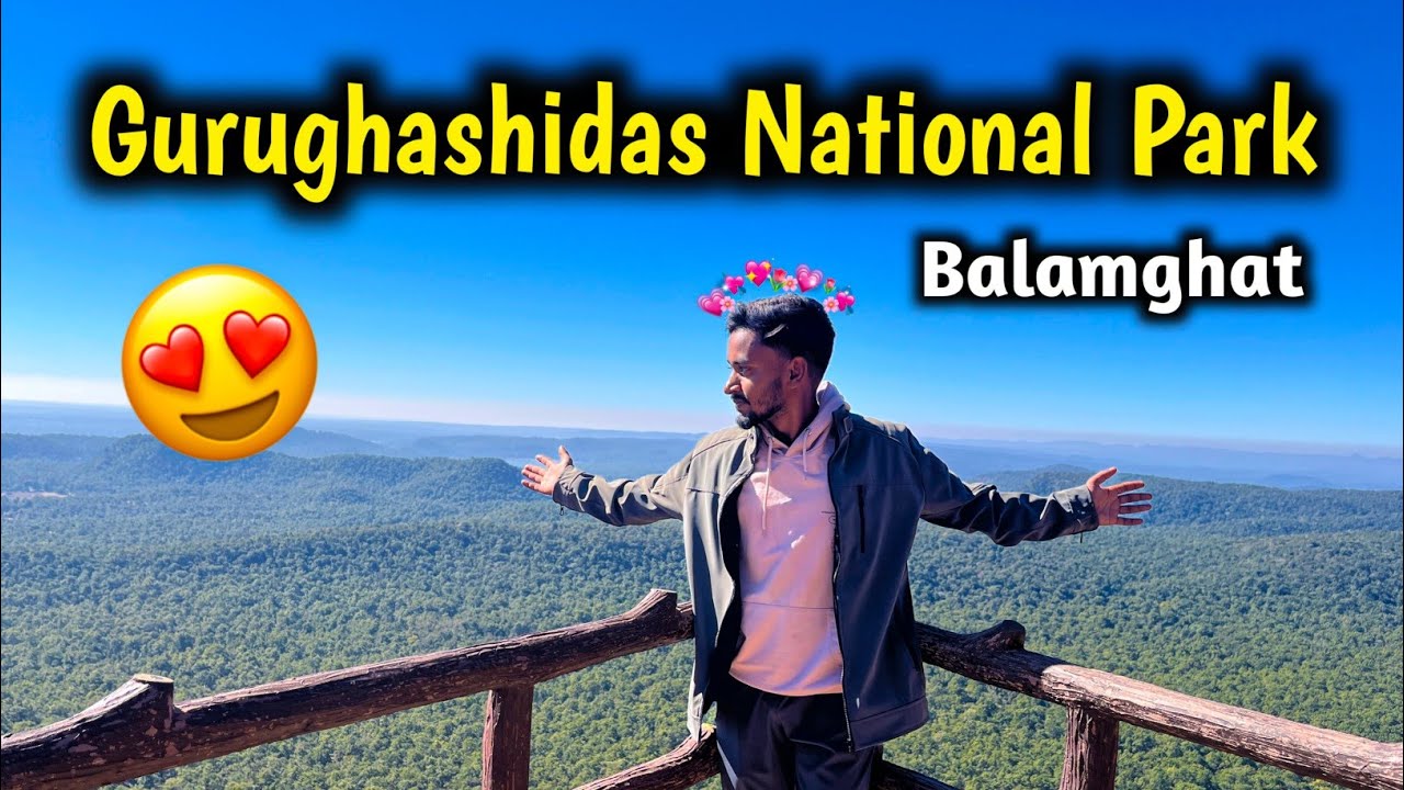 Guru Ghasidas National Park Chhattisgarh | Nature, Jungle & Peace 🍃