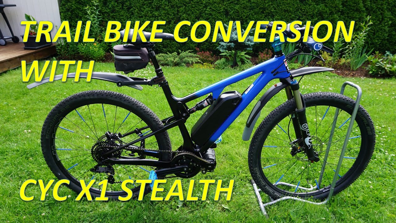 Trail bike conversion with CYC X1 Stealth