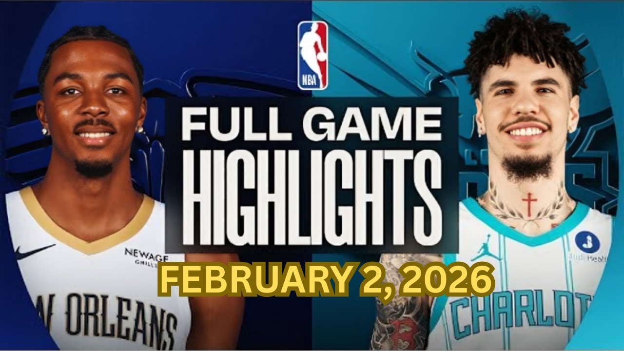Charlotte Hornets vs New Orleans Pelicans Full Game Highlights – February 2, 2026 | NBA Season