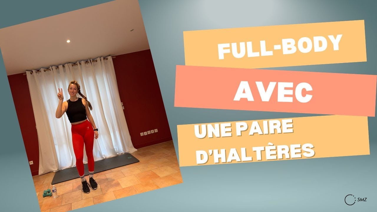 Full body avec haltères 17mn