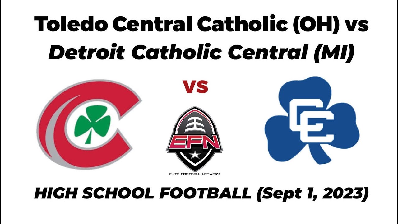 Toledo Central Catholic vs Detroit Catholic Central 2023 High School Football Full Game Highlights