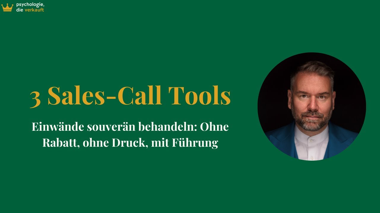 Einwandbehandlung: 3 Tools, die Einwände in Zusagen drehen | Matthias Bullmahn