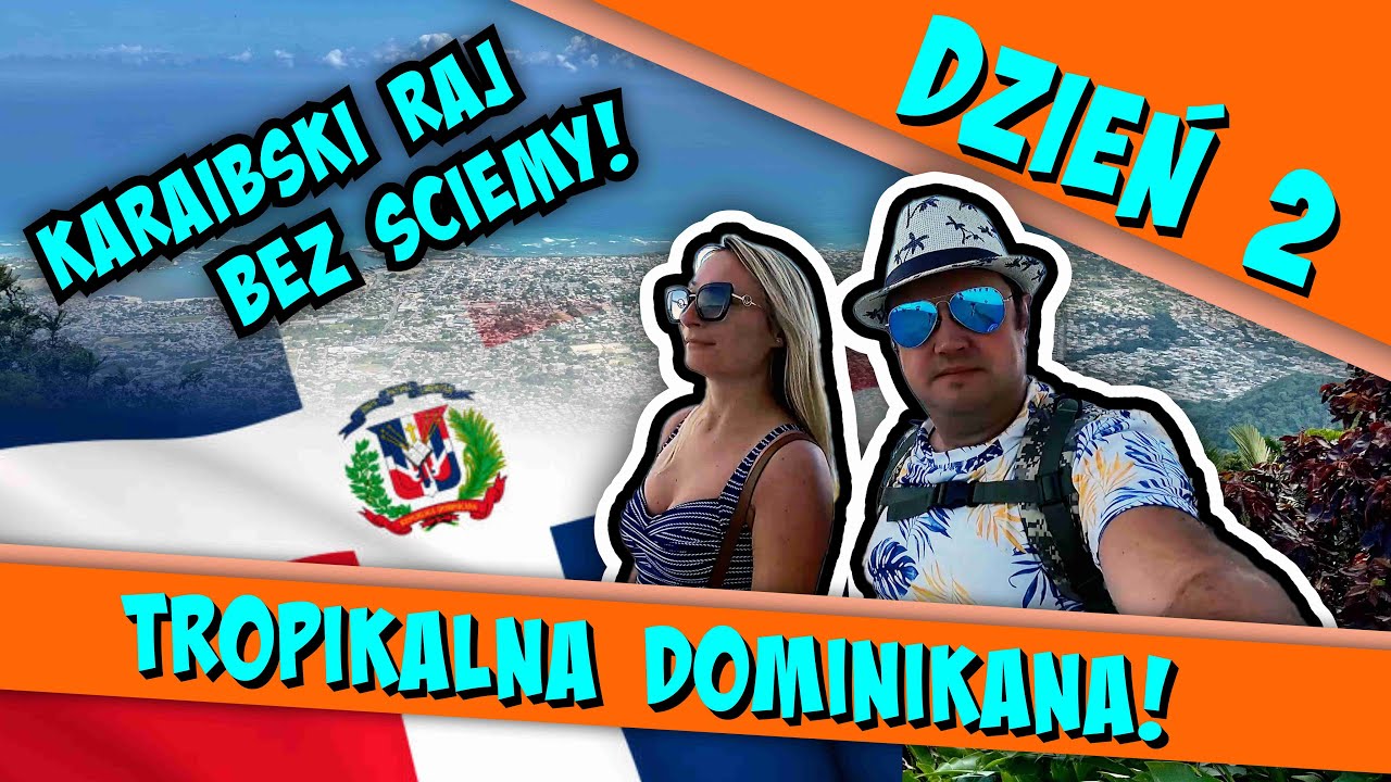 Rejs na Karaiby - Dzień Drugi - Dominikana, Puerto Plata - Jest tropikalnie, dziko... i biednie...